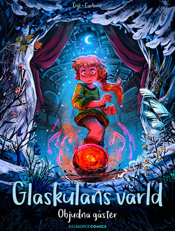 Glaskulans värld 3 - Objudna gäster