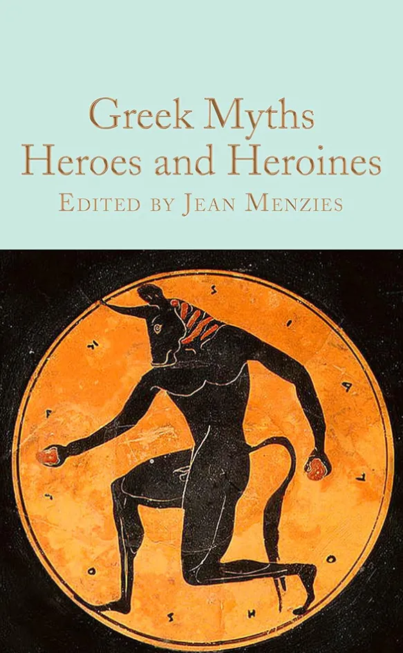 Greek Myths - Heroes and Heroines