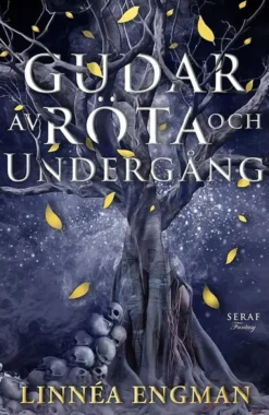 Gudar av röta och undergång