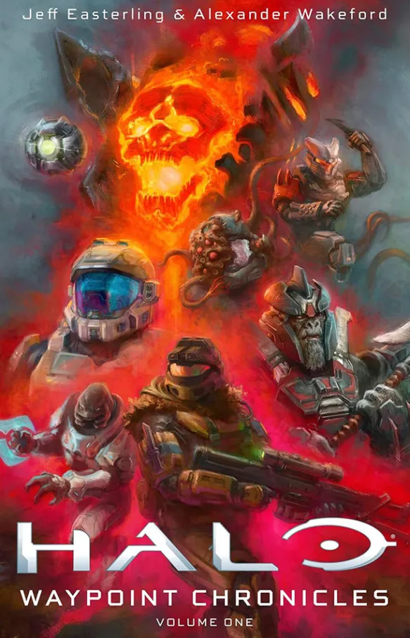 Halo: Waypoint Chronicles Volume 1