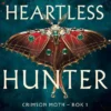 Heartless hunter (svensk utgåva)