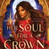 Her Soul for a Crown