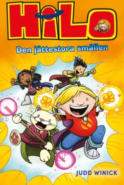 Hilo 3: Den jättestora smällen