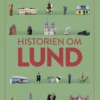 Historien om Lund
