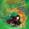 Hollowpox: The Hunt for Morrigan Crow
