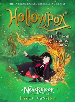Hollowpox: The Hunt for Morrigan Crow