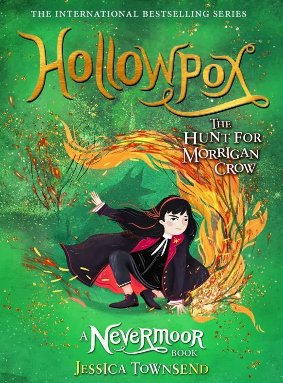 Hollowpox: The Hunt for Morrigan Crow