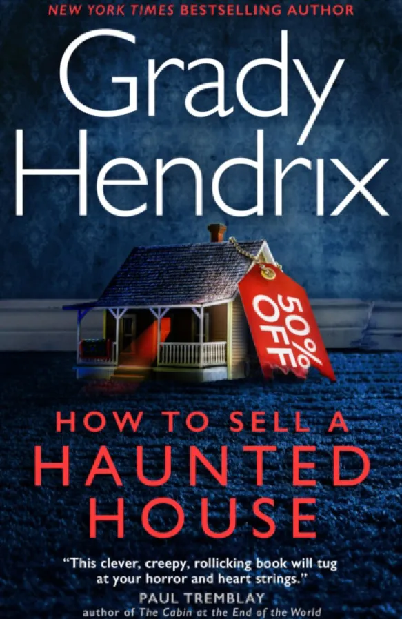 How to Sell a Haunted House