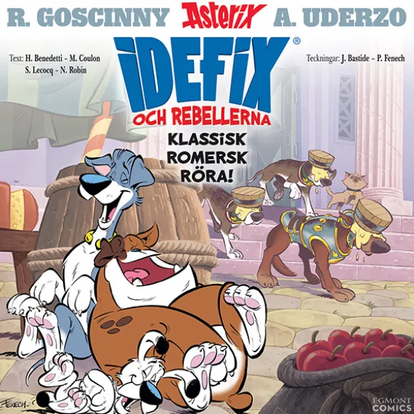Idefix och rebellerna 2 - Klassisk romersk röra!