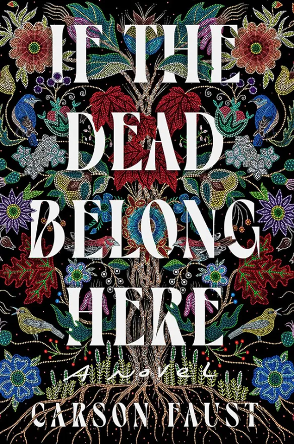 If the Dead Belong Here