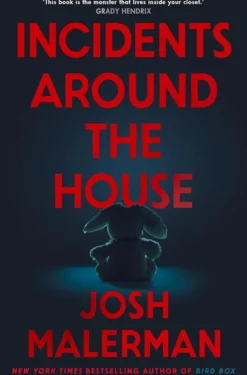 Incidents Around the House