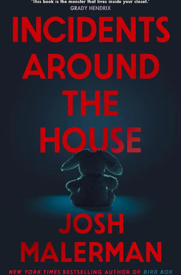 Incidents Around the House