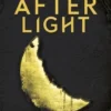 In the Afterlight