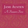 Jane Austen: A Treasure Trove - A Celebration of the Timeless Wit and Wisdom