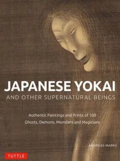 Japanese Yokai and Other Supernatural Beings