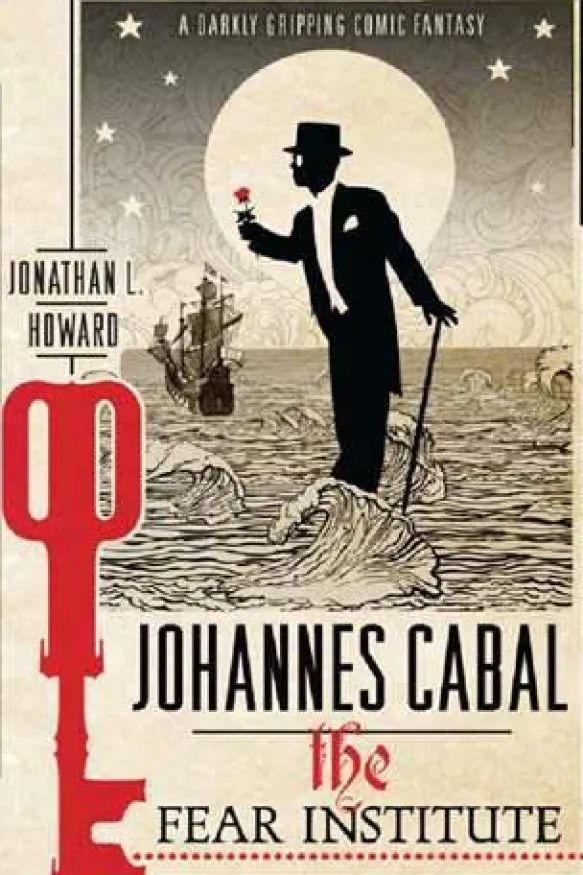 Johannes Cabal and the Fear Institute