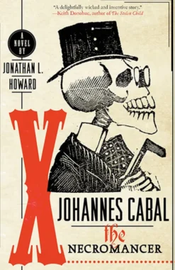 Johannes Cabal the Necromancer