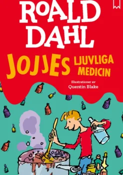 Jojjes ljuvliga medicin