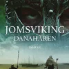 Jomsviking - Danahären