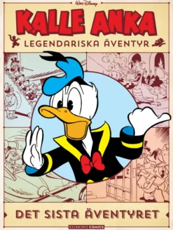 Kalle Anka legendariska äventyr del 9: Det sista äventyret
