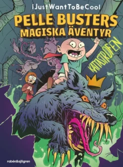 Kattastrofen - Pelle-Busters magiska äventyr 1