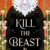 Kill the Beast