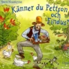 Känner du Pettson och Findus?
