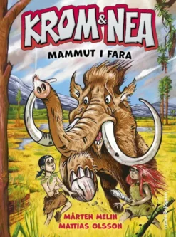 Krom och Nea - Mammut i fara