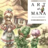 Legend of Mana: The Art of Mana