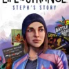 Life is Strange: Steph's Story