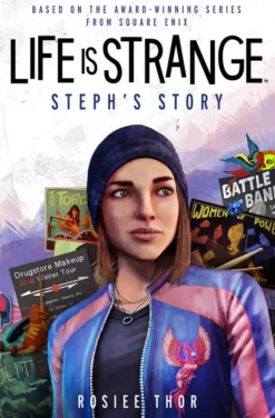 Life is Strange: Steph's Story