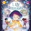 Lily Månskära - de magiska stenarna