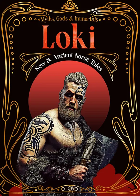 Loki - New & Ancient Norse Tales