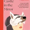 Lonely Castle in the Mirror