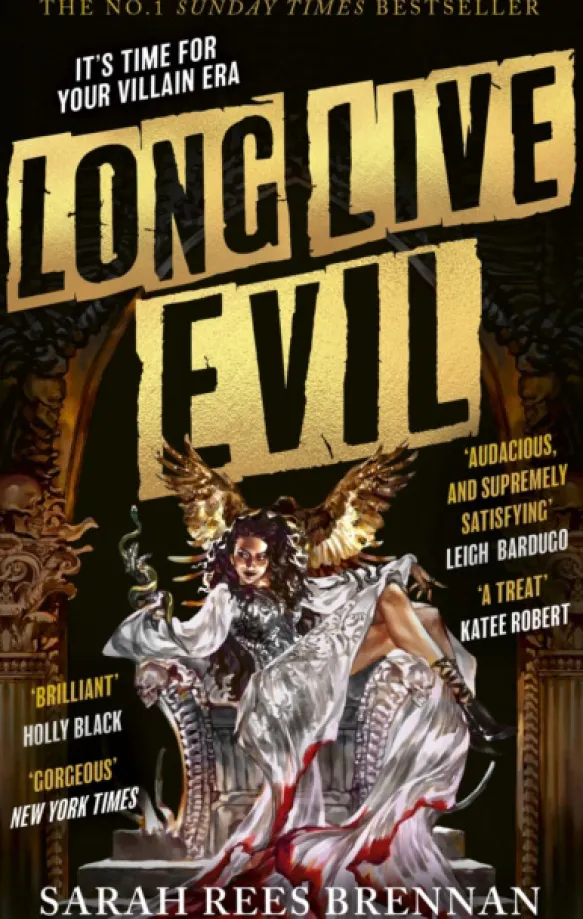 Long Live Evil