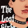Lost Girls: a Vampire Revenge Story