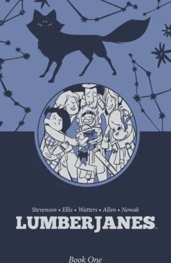 Lumberjanes Book One