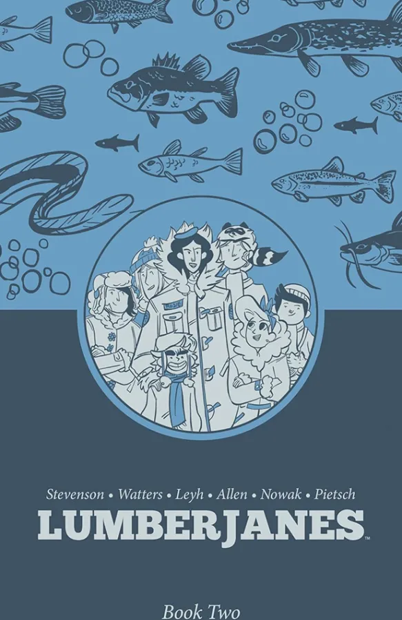 Lumberjanes Book Two