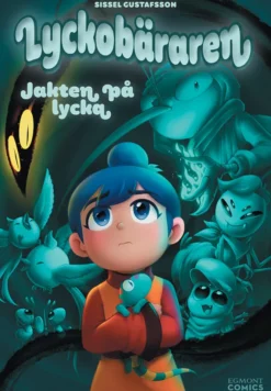 Lyckobäraren 2 - Jakten på lycka