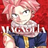 Magnolia: Fairy Tail Illustrations