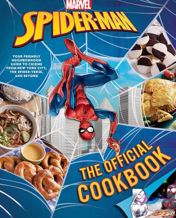 Marvel: Spider-Man: The Official Cookbook - Your Friendly Neighborhood Guide
