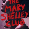 Mary Shelley Club