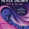 Mermaids Never Drown: Tales to Dive For