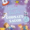 Mina bästa godnattsagor - 6 sagor att läsa högt