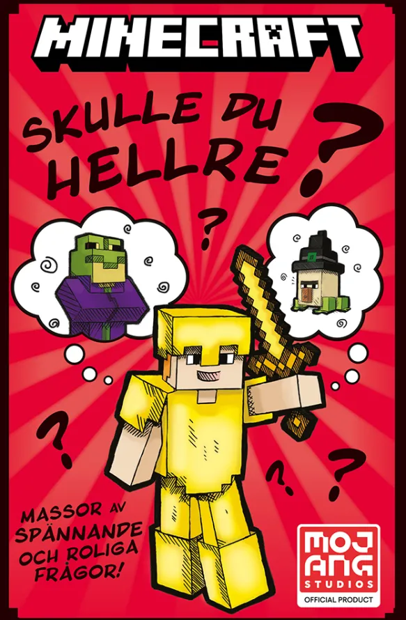 Minecraft - Skulle du hellre?