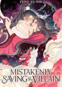 Mistakenly Saving the Villain Vol 1