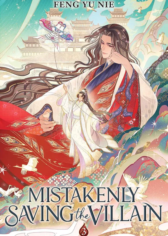 Mistakenly Saving the Villain Vol 3