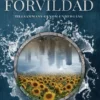 Mörkt Paradis: Förvildad