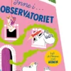 Mumintrollen: Inne i observatoriet