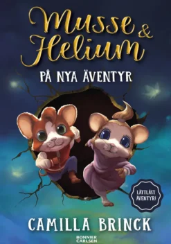 Musse & Helium på nya äventyr